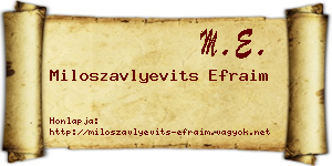 Miloszavlyevits Efraim névjegykártya